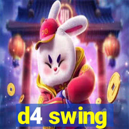 d4 swing